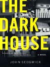 The Dark House
